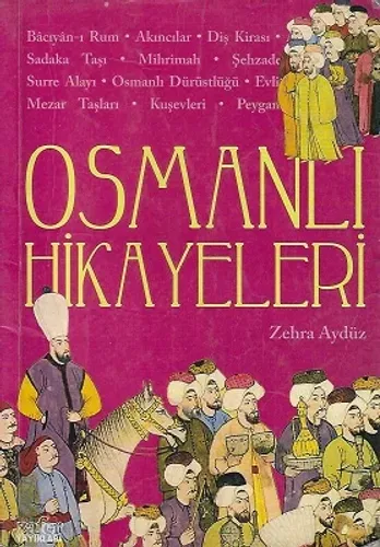 Osmanlı Hikayeleri
