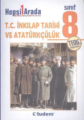 Tudem 8. Sınıf T.C İnkılap Tarihi ve Atatürkçülük Hepsi Bir Arada