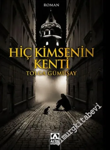 Hiç Kimsenin Kenti -        2015