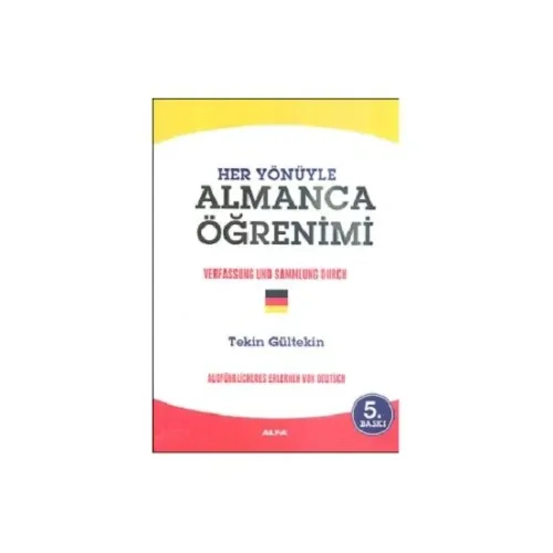 Her Yönüyle Almanca Öğrenimi - Tekin Gültekin