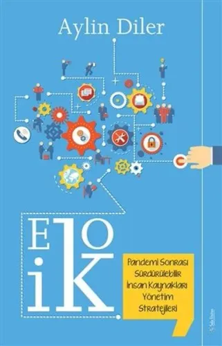 Eko İK Pandemi Sonrası Sürdürülebilir İnsan Kaynakları Yönetim Stratejileri