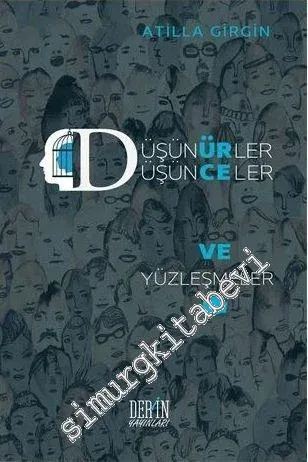 Düşünürler, Düşünceler ve Yüzleşmeler - 2016