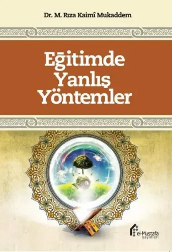 Eğitimde Yanlış Yöntemler