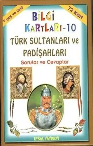 Bilgi Kartları Türk Sultanları ve Padişahları Sorular ve Cevaplar