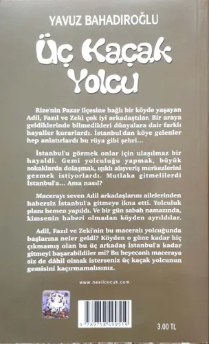 Üç Kaçak Yolcu Yavuz Bahadıroğlu Nesil