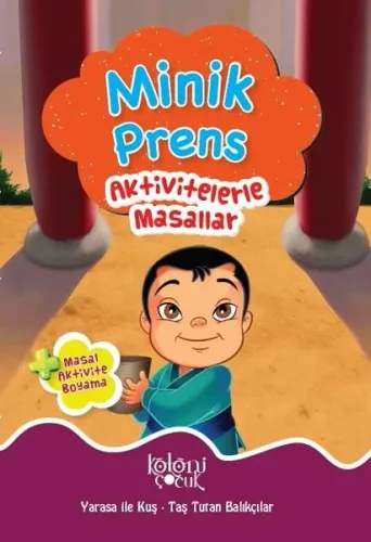 Aktivitelerle Masallar; Minik Prens