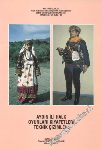 Aydın İli Halk Oyunları Kıyafetleri Teknik Çizimler -