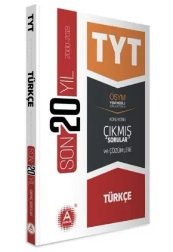 A Yayınları TYT Türkçe Son 20 Yılın Çıkmış Soruları ve Ayrıntılı Çözümleri A