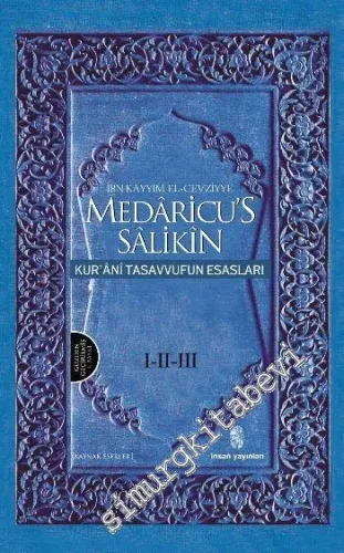 Medaricü's - Salikin ( Kur'ani Tasavvufun Esasları ) 3 Cilt  -        2013