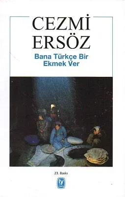 Bana Türkçe Bir Ekmek