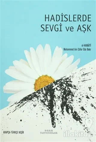 Hadislerde Sevgi ve Aşk