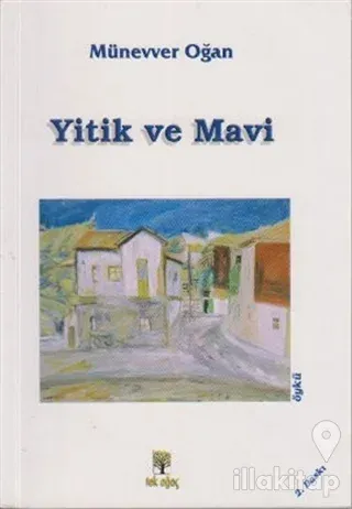 Yitik ve Mavi