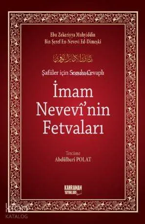 Şafiiler İçin Sorulu Cevaplı İmam Nevevi'nin Fetvaları