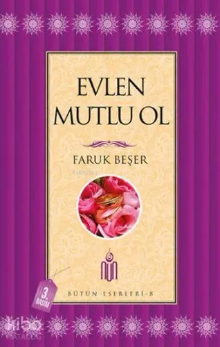Evlen Mutlu Ol; Bütün Eserleri - 8