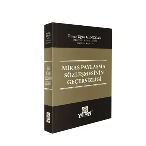 Miras Paylaşma Sözleşmesinin Geçersizliği