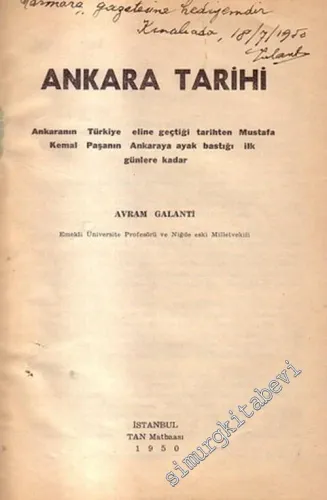Ankara Tarihi 2 Kitap: Ankara'nın Türkiye'nin Eline Geçtiği Tarihten Mustafa Kemal Paşa'nın Ankara'ya Ayak Bastığı İlk Günlere Kadar -        1950