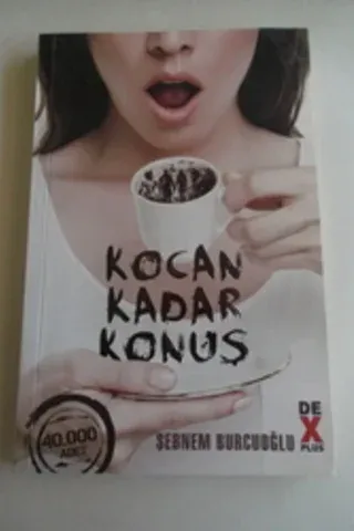 Kocan Kadar Konuş
