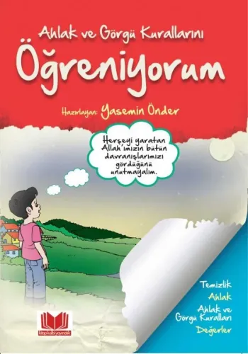 Ahlak Ve Görgü Kurallarını Öğreniyorum