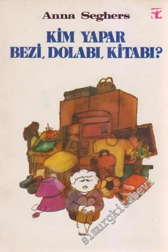 Kim Yapar Bezi Dolabı Kitabı -