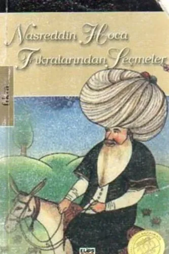 Nasreddin Hoca Fıkralarından Seçmeler
