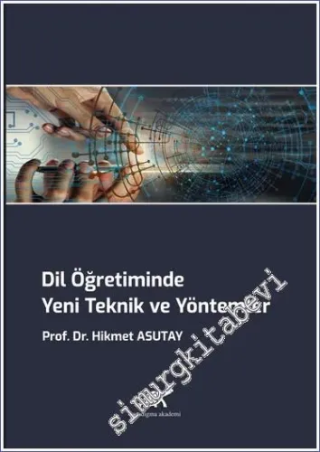 Dil Öğretiminde Yeni Teknik ve Yöntemler - 2021