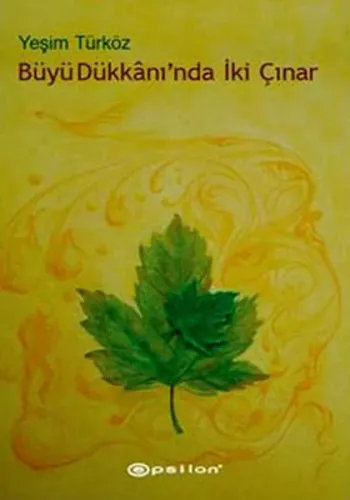 Büyü Dükkanı'nda İki Çınar