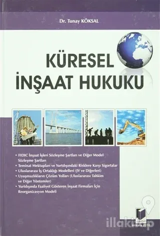 Küresel İnşaat Hukuku (Ciltli)