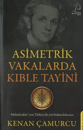 Asimetrik Vakalarda Kıble Tayini