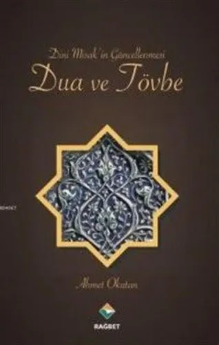 Dini Misak'in Güncellenmesi Dua ve Tövbe