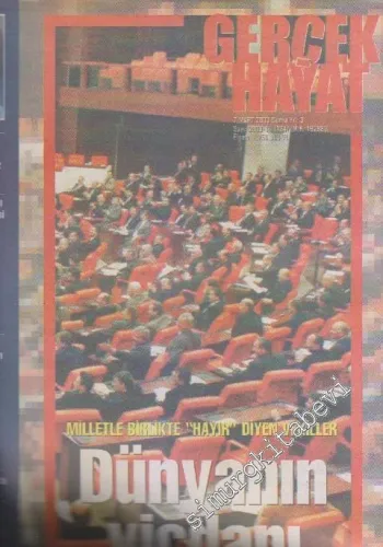 Gerçek Hayat: Haftalık Dergi - Sayı: 10      Mart 2003
