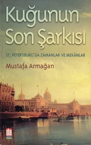 Kuğunun Son Şarkısı St. Petersburg'da Zamanlar ve Mekanlar
