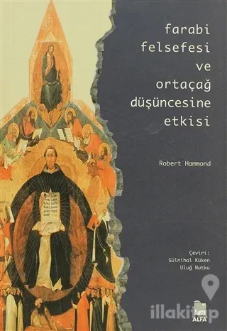 Farabi Felsefesi ve Ortaçağ Düşüncesine Etkisi