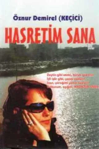 Hasretim Sana