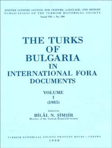 The Turks Of Bulgaria In International Fora Documents I- II (Takım)