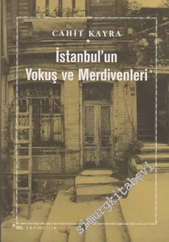 İstanbul'un Yokuş ve Merdivenleri -