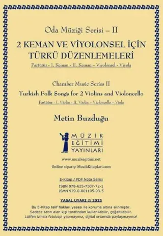 2 Keman ve Viyolonsel için Türkü Düzenlemeleri
