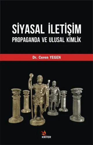 Siyasal İletişim, Propaganda Ve Ulusal Kimlik