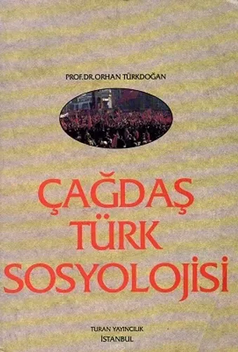 Çağdaş Türk Sosyolojisi