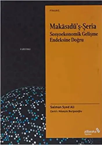 Makasıdu'ş-Şeria Sosyoekonomik Gelişme Endeksine Doğru