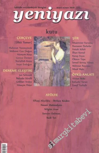 Yeniyazı: Kültür ve Edebiyat Dergisi - Sayı: 5; Mart - Nisan 2010