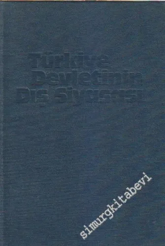 Türkiye Devletinin Dış Siyasası