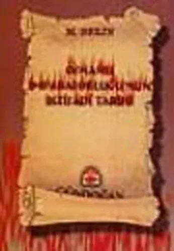 Osmanlı İmparatorluğunun İktisadi Tarihi