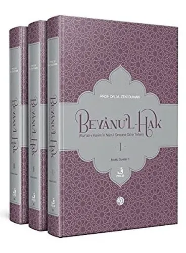 Beyanu'l-Hak (Kur'an-ı Kerim'in Nüzul Sırasına Göre Tefsiri)