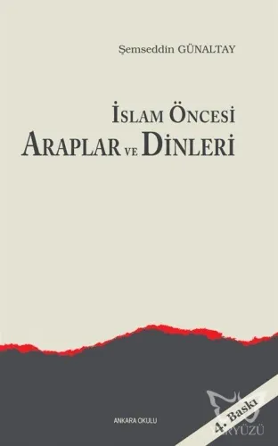 İslam Öncesi Araplar ve Dinleri
