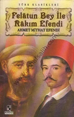 Felatun Bey İle Rakım Efendi