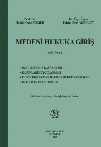 Medeni Hukuka Giriş Bölüm I