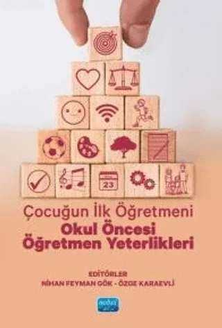 Çocuğun İlk Öğretmeni - Okul Öncesi Öğretmen Yeterlikleri