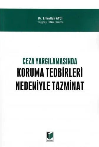 Koruma Tedbirleri Nedeniyle Tazminat