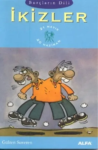 İkizler; Burçların Dili (21 Mayıs - 20 Haziran)