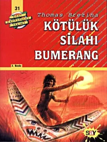 Kötülük Silahı Bumerang